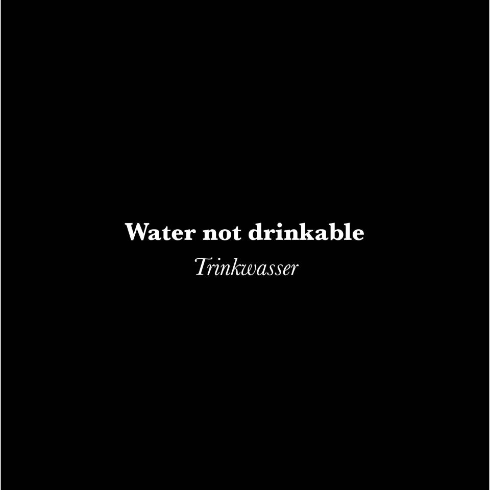 Water not drinkable